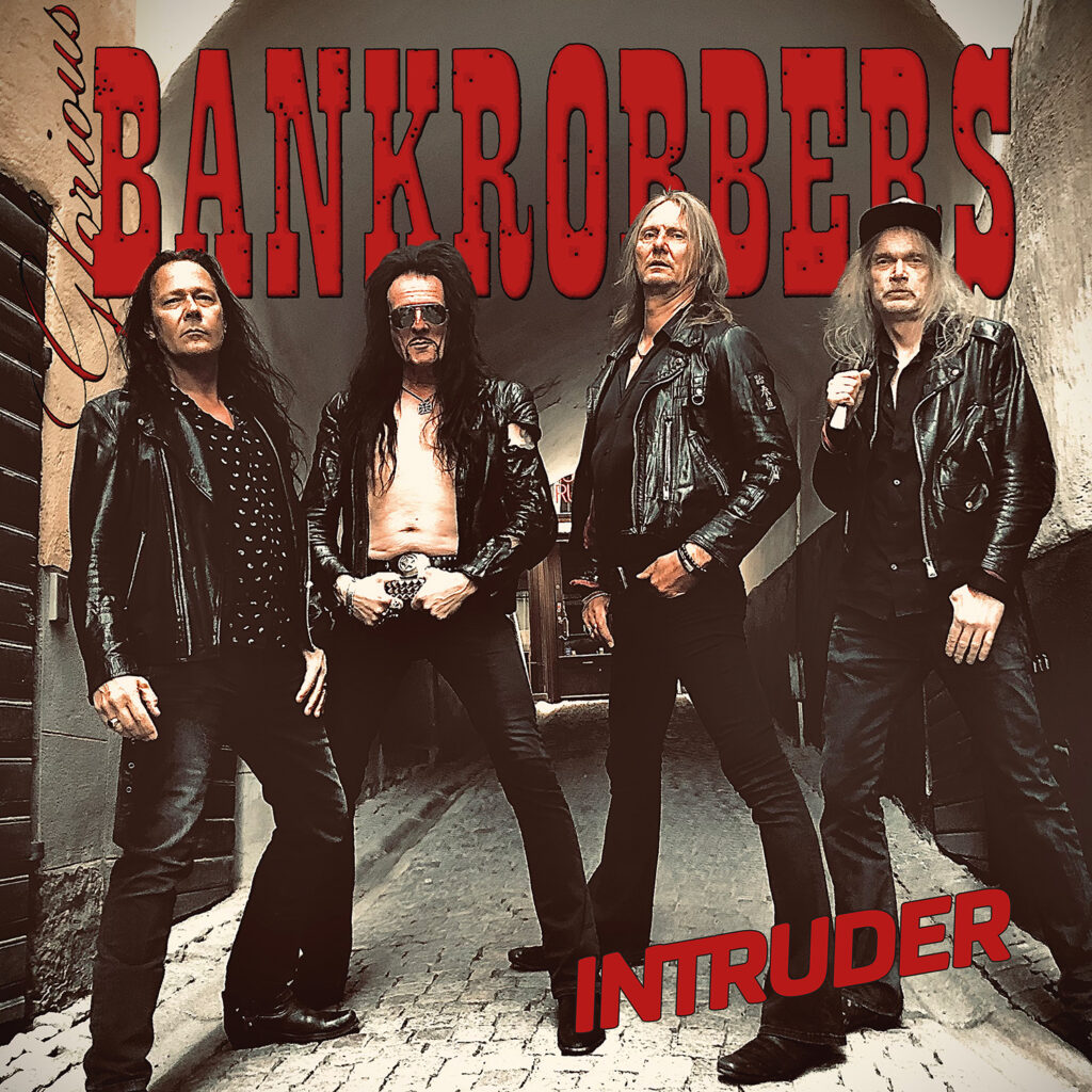 GLORIOUS BANKROBBERS - Intruder Cover 2026