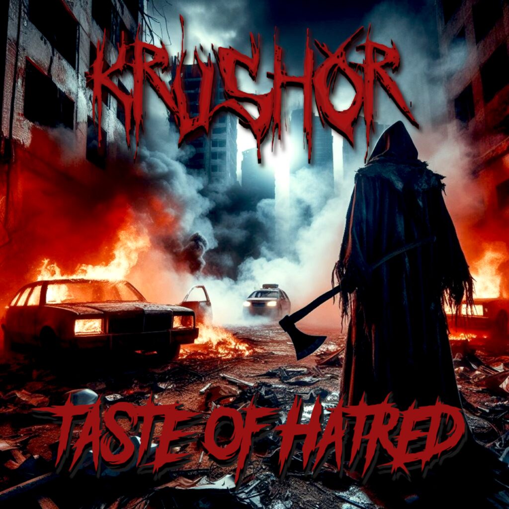 Krushor - Taste of Hatred Cover 2026